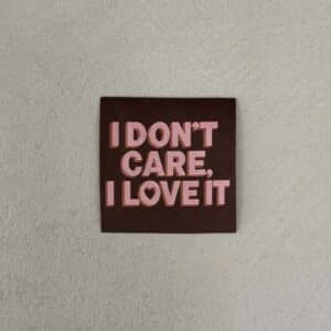 Loop&Label - I don't care I love it - XXL label