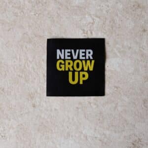 Loop&Label - Never grow up - XXL label
