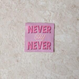 Loop&Label - Never say never - XXL Label