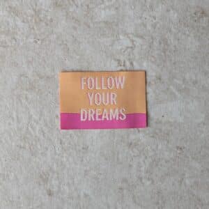 Loop&Label - Follow your dreams - XXL Label